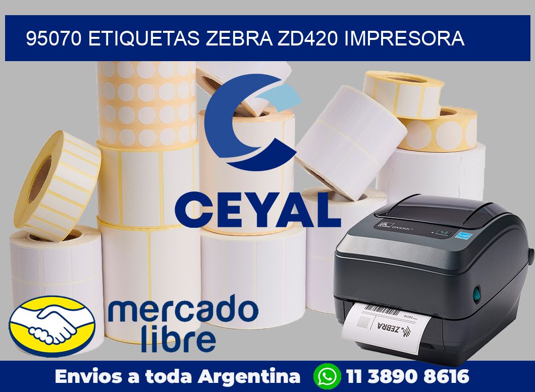 95070 etiquetas Zebra zd420 impresora