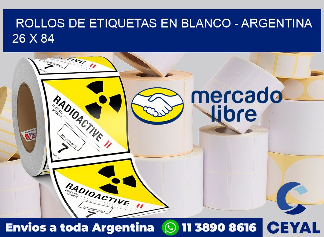 Rollos de etiquetas en blanco - Argentina 26 x 84