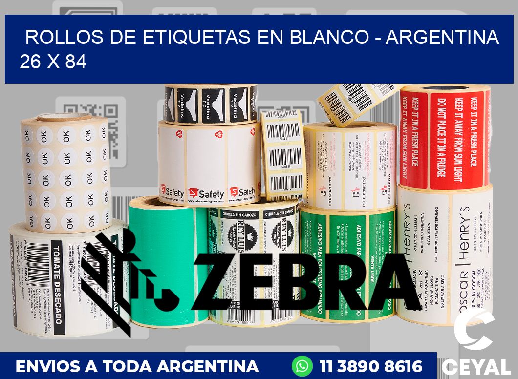 Rollos de etiquetas en blanco - Argentina 26 x 84