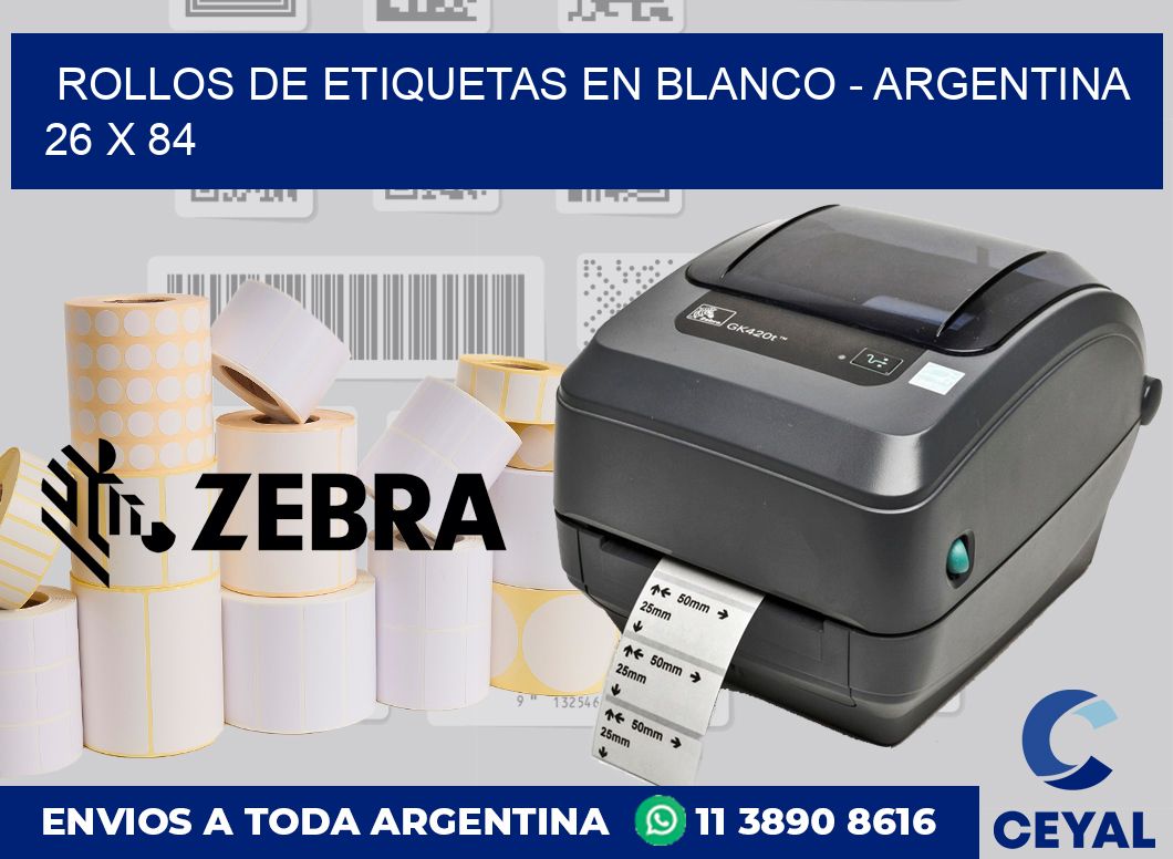 Rollos de etiquetas en blanco – Argentina 26 x 84