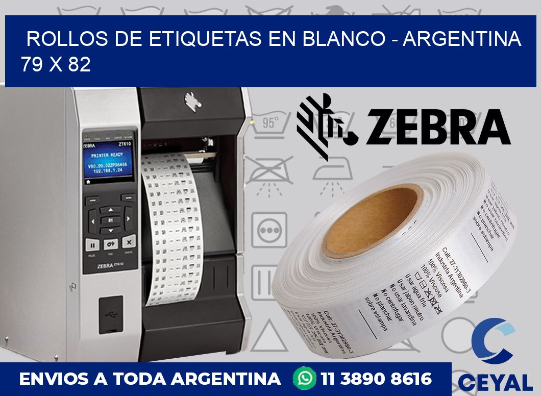 Rollos de etiquetas en blanco - Argentina 79 x 82