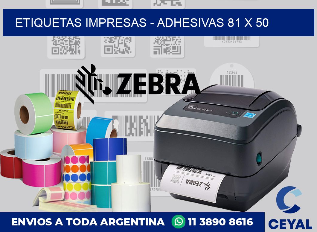 etiquetas impresas – Adhesivas 81 x 50