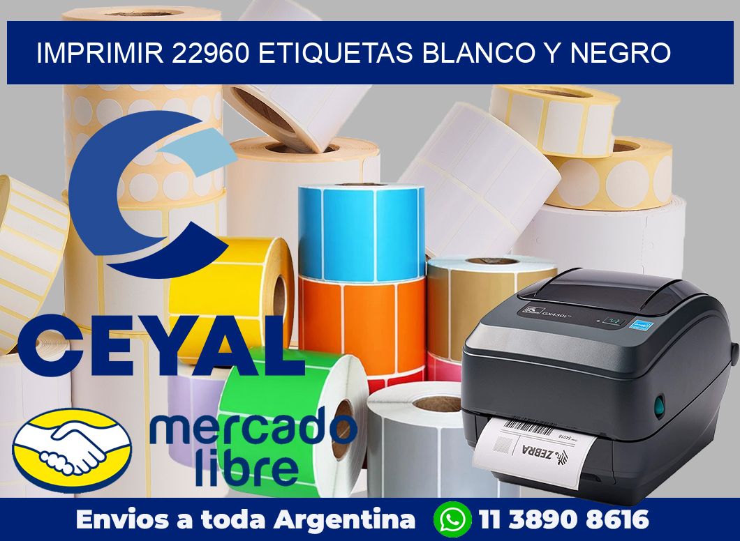 imprimir 22960 etiquetas blanco y negro