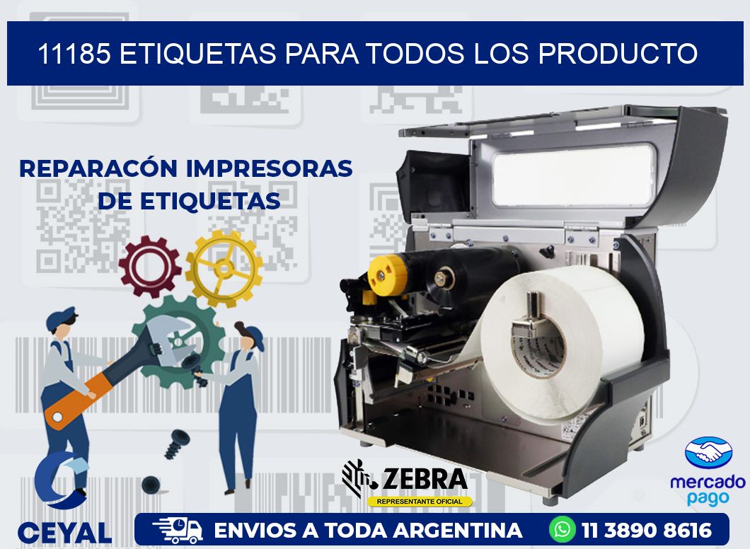 11185 ETIQUETAS PARA TODOS LOS PRODUCTO