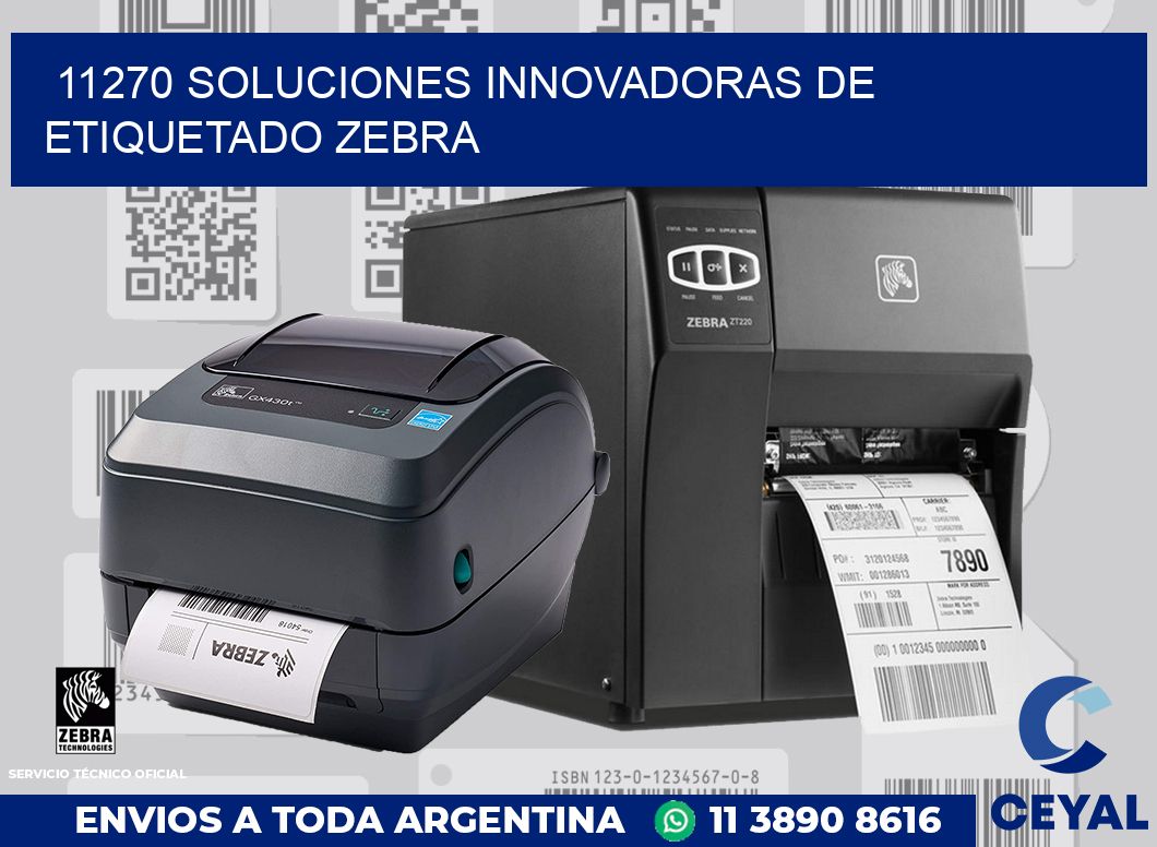 11270 SOLUCIONES INNOVADORAS DE ETIQUETADO ZEBRA