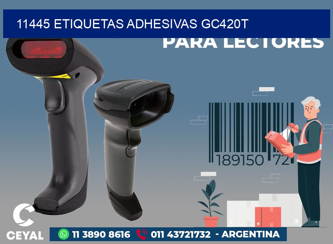 11445 ETIQUETAS ADHESIVAS GC420T