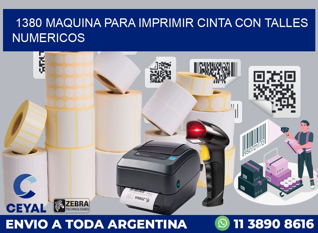 1380 MAQUINA PARA IMPRIMIR CINTA CON TALLES NUMERICOS