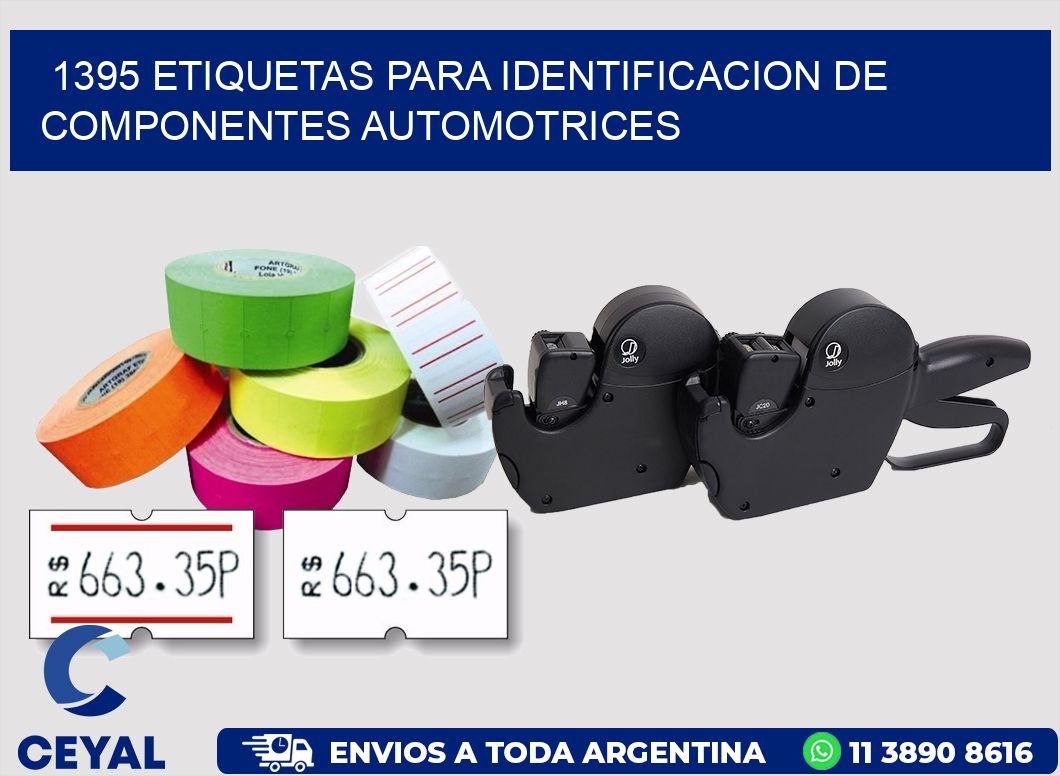 1395 ETIQUETAS PARA IDENTIFICACION DE COMPONENTES AUTOMOTRICES
