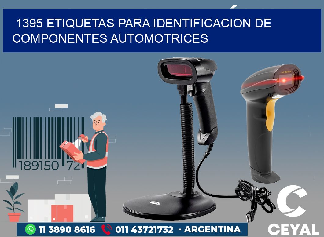 1395 ETIQUETAS PARA IDENTIFICACION DE COMPONENTES AUTOMOTRICES