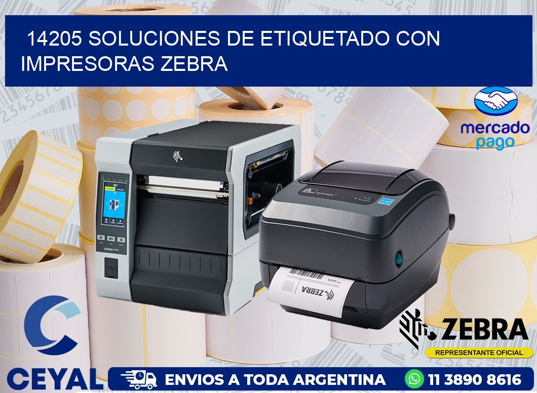 14205 SOLUCIONES DE ETIQUETADO CON IMPRESORAS ZEBRA