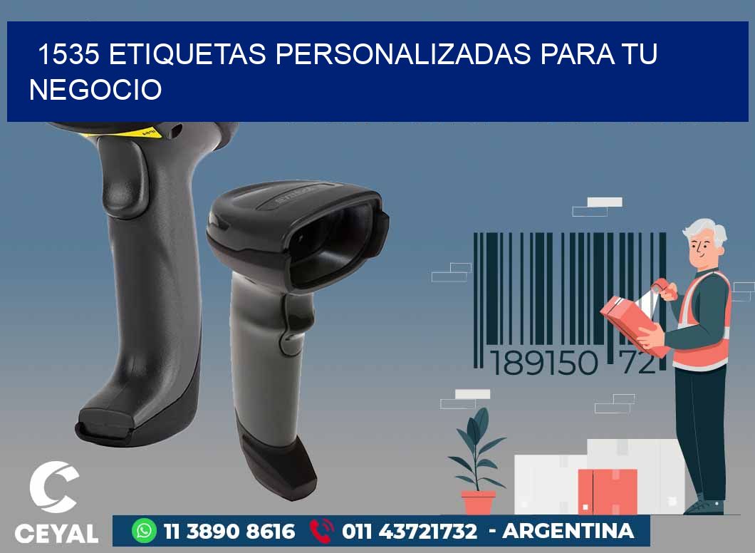 1535 ETIQUETAS PERSONALIZADAS PARA TU NEGOCIO