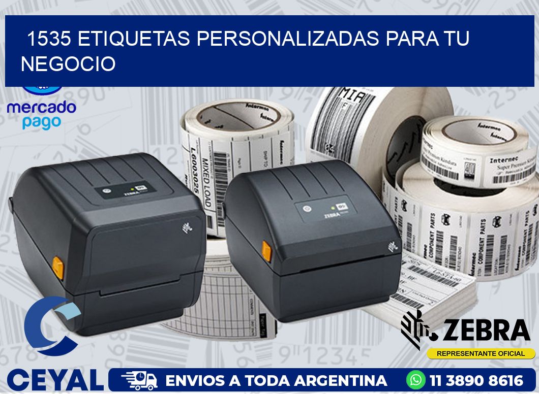 1535 ETIQUETAS PERSONALIZADAS PARA TU NEGOCIO
