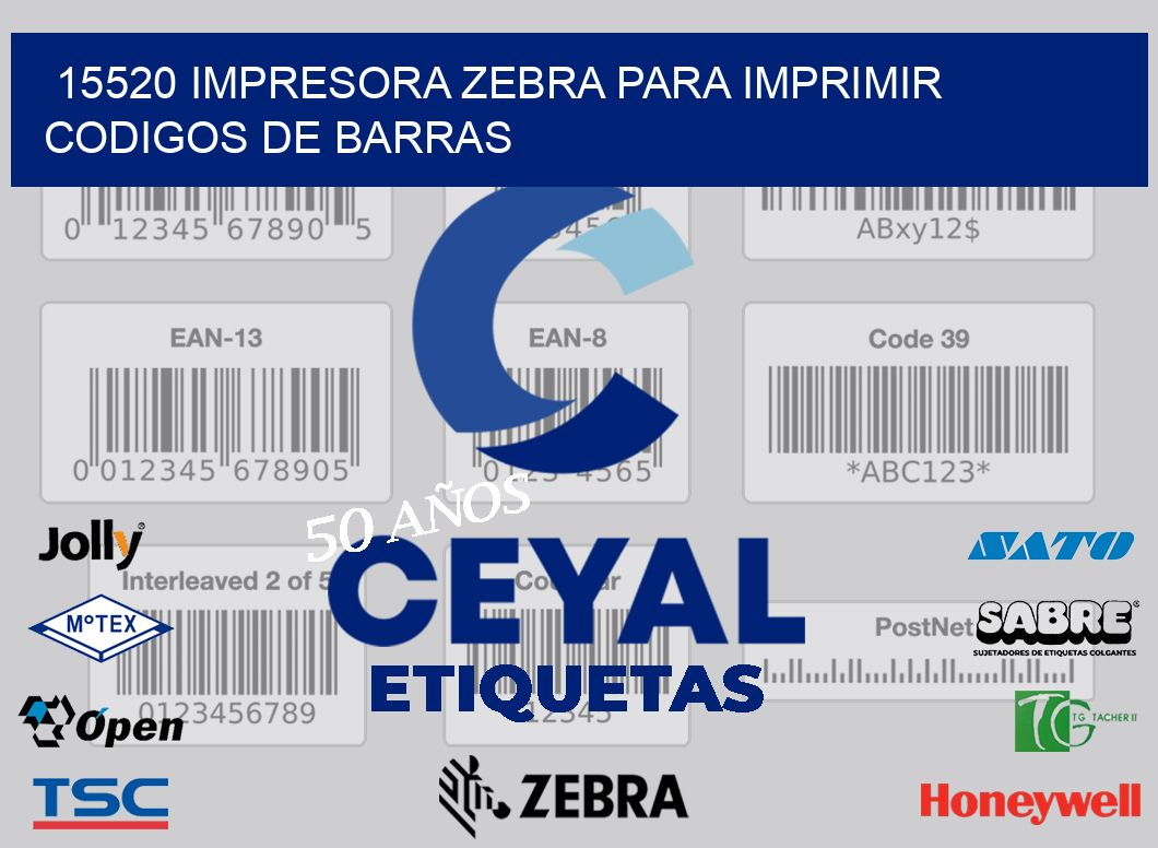 15520 IMPRESORA ZEBRA PARA IMPRIMIR CODIGOS DE BARRAS