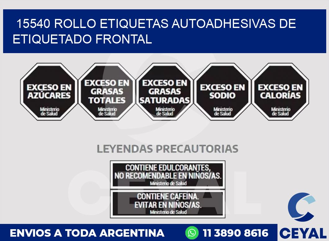 15540 ROLLO ETIQUETAS AUTOADHESIVAS DE ETIQUETADO FRONTAL