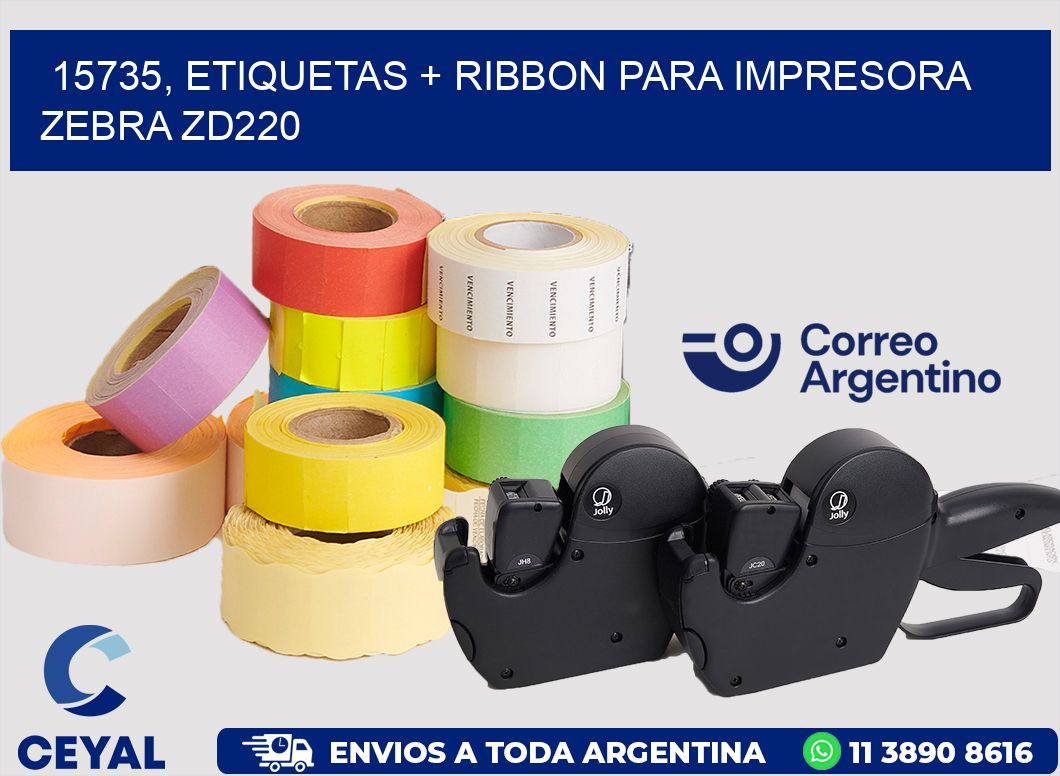 15735, etiquetas + ribbon para impresora zebra zd220