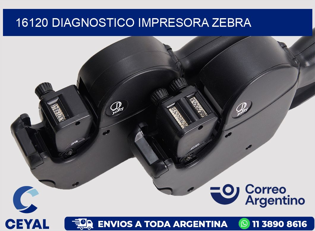 16120 DIAGNOSTICO IMPRESORA ZEBRA