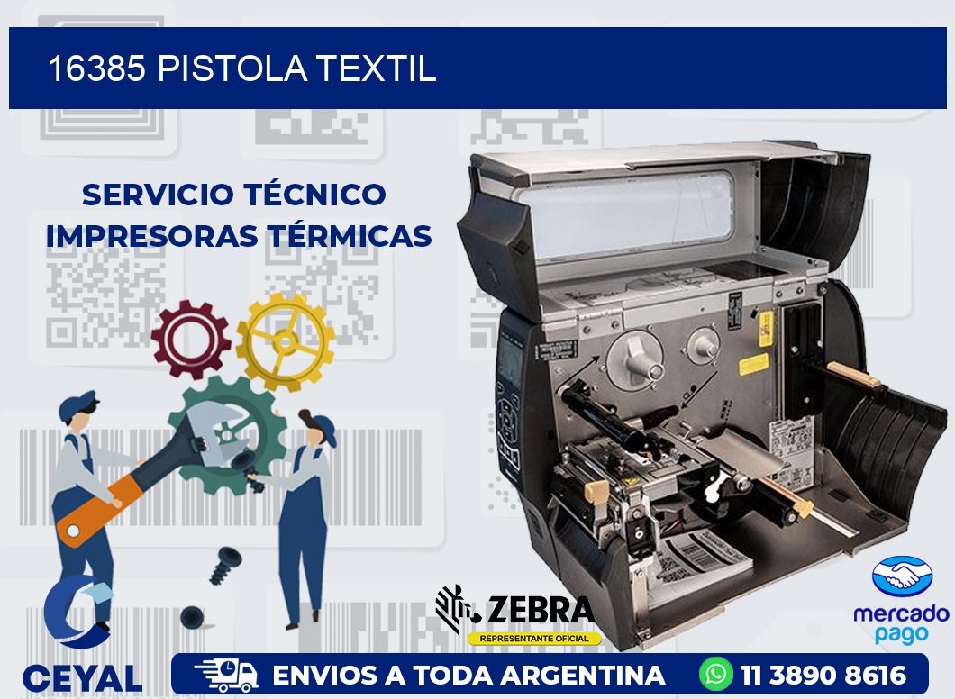 16385 PISTOLA TEXTIL