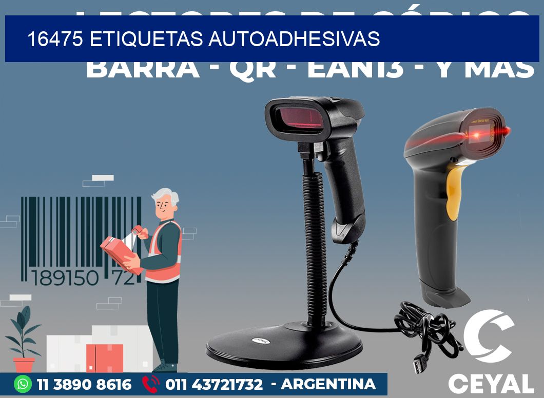 16475 ETIQUETAS AUTOADHESIVAS