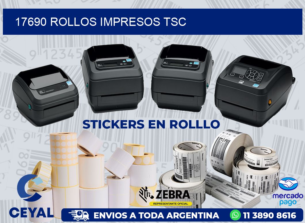 17690 ROLLOS IMPRESOS TSC