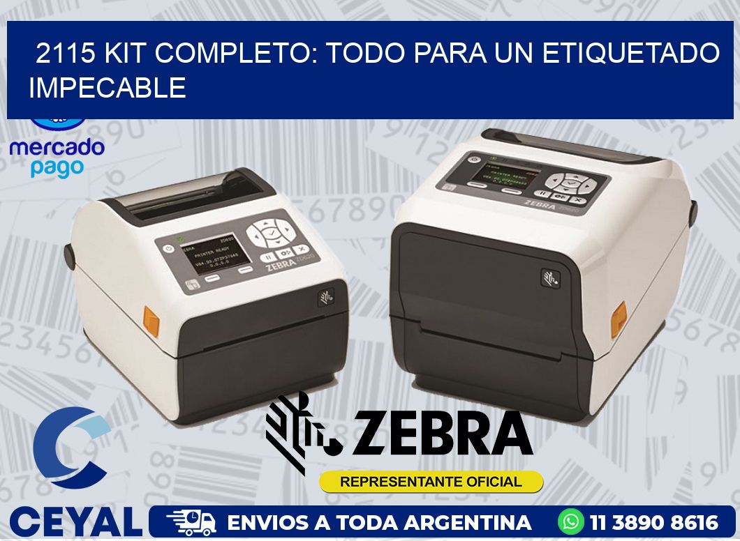 2115 KIT COMPLETO: TODO PARA UN ETIQUETADO IMPECABLE