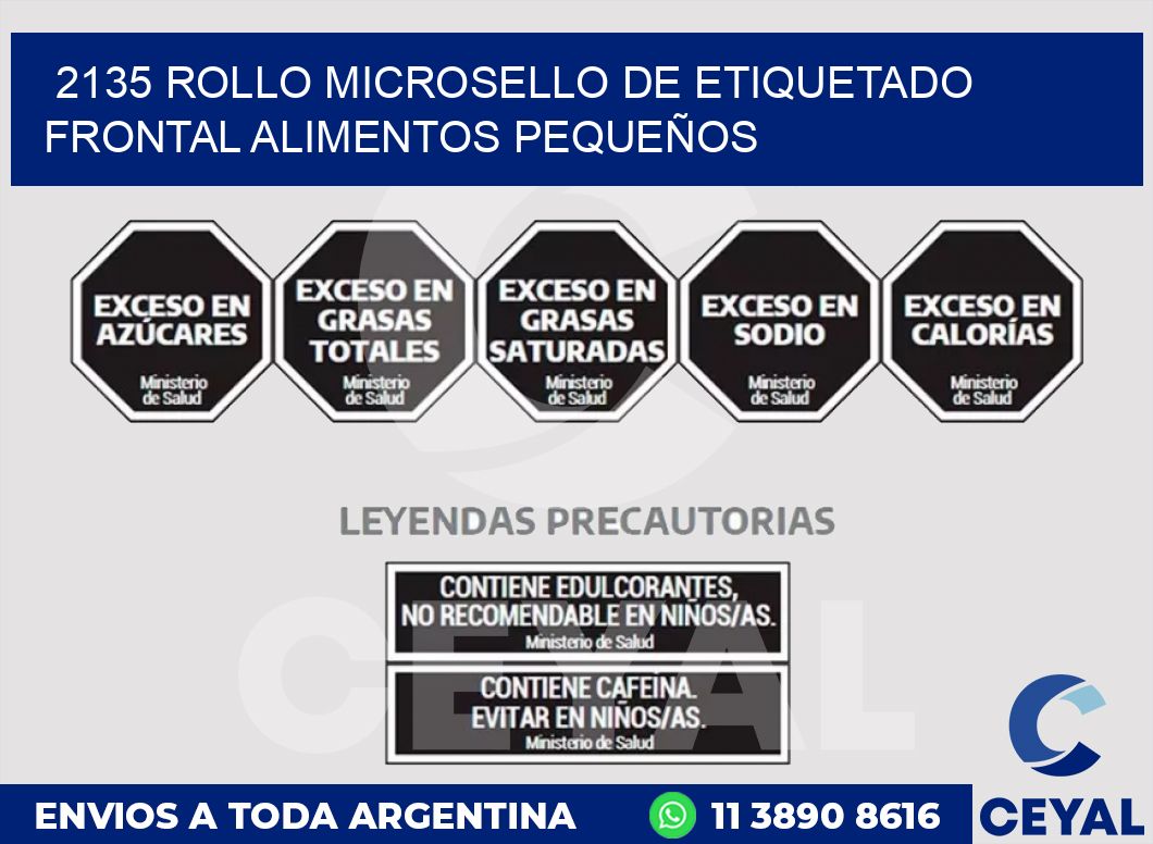2135 ROLLO MICROSELLO DE ETIQUETADO FRONTAL ALIMENTOS PEQUEÑOS