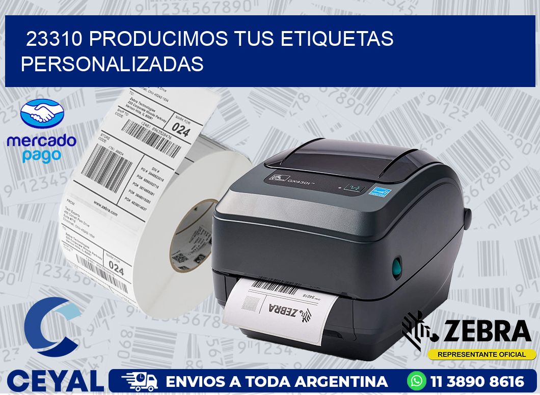 23310 PRODUCIMOS TUS ETIQUETAS PERSONALIZADAS