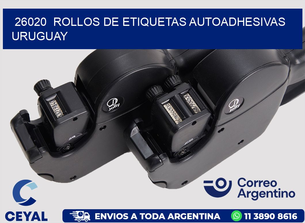 26020  ROLLOS DE ETIQUETAS AUTOADHESIVAS URUGUAY