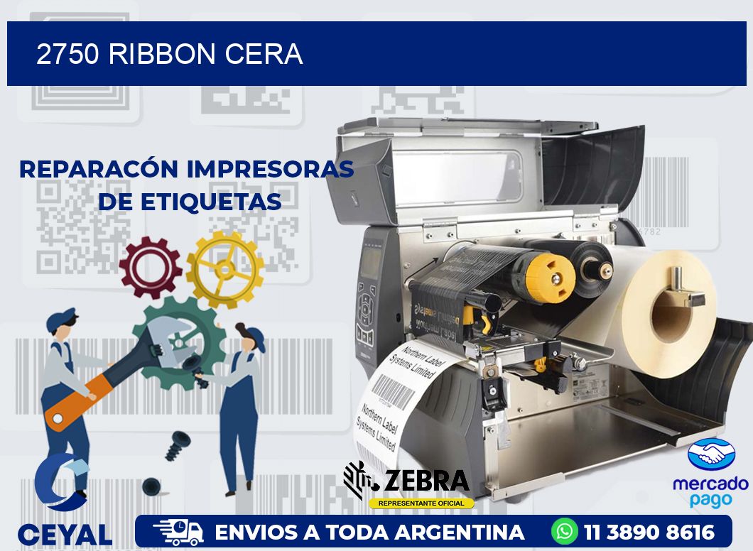 2750 RIBBON CERA