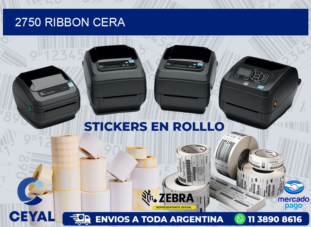 2750 RIBBON CERA