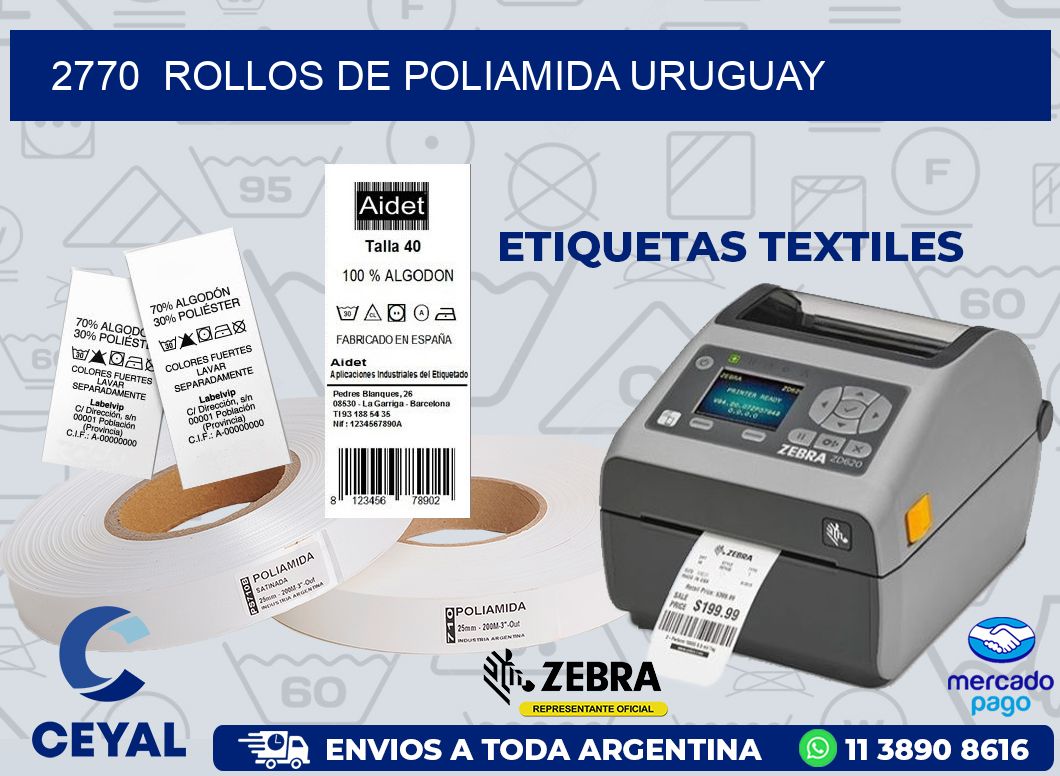 2770  ROLLOS DE POLIAMIDA URUGUAY