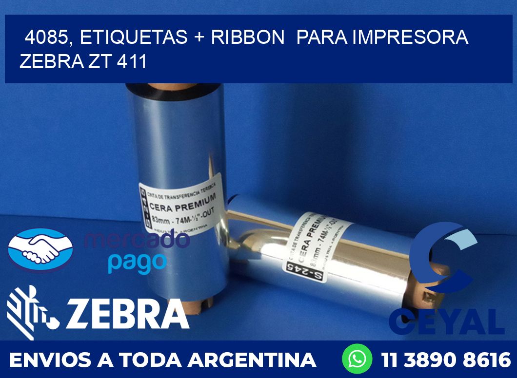 4085, etiquetas + ribbon  para impresora zebra ZT 411