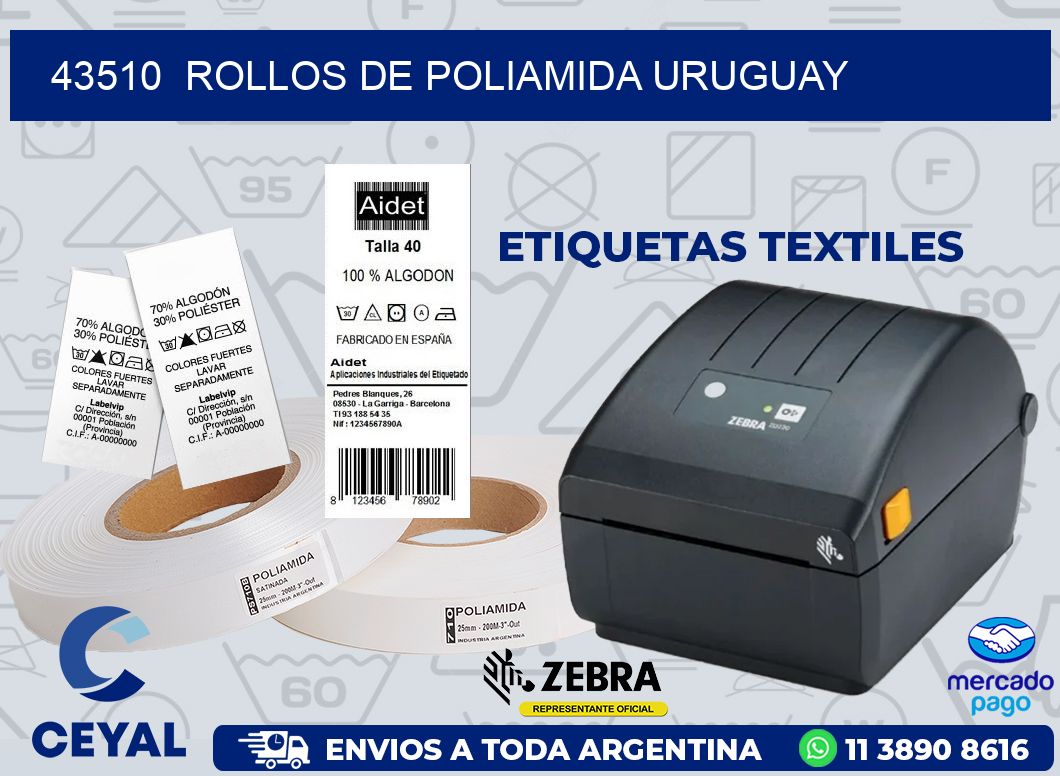 43510  ROLLOS DE POLIAMIDA URUGUAY