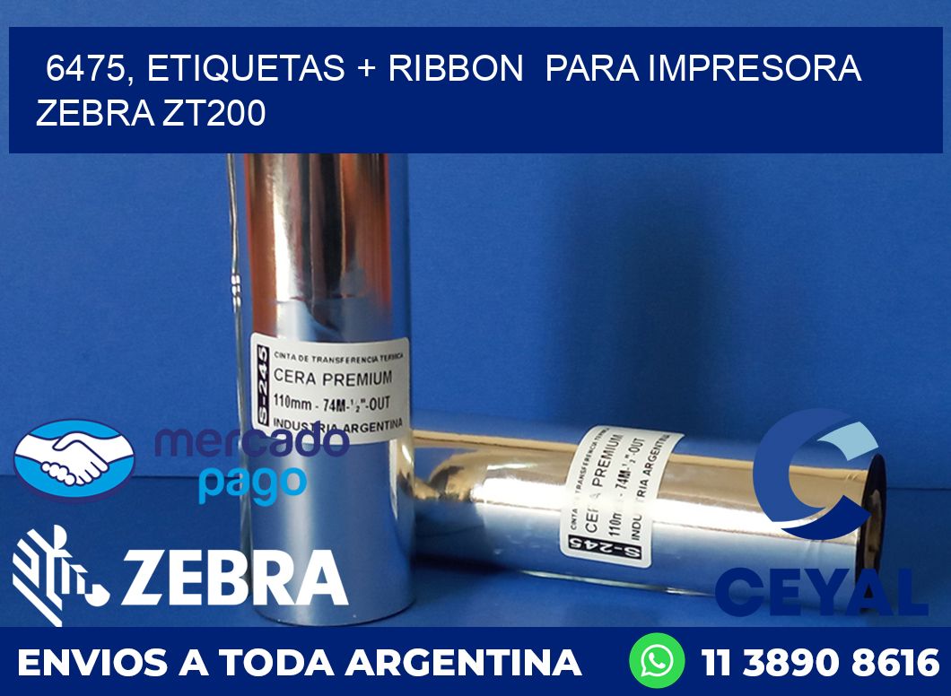 6475, etiquetas + ribbon  para impresora zebra ZT200