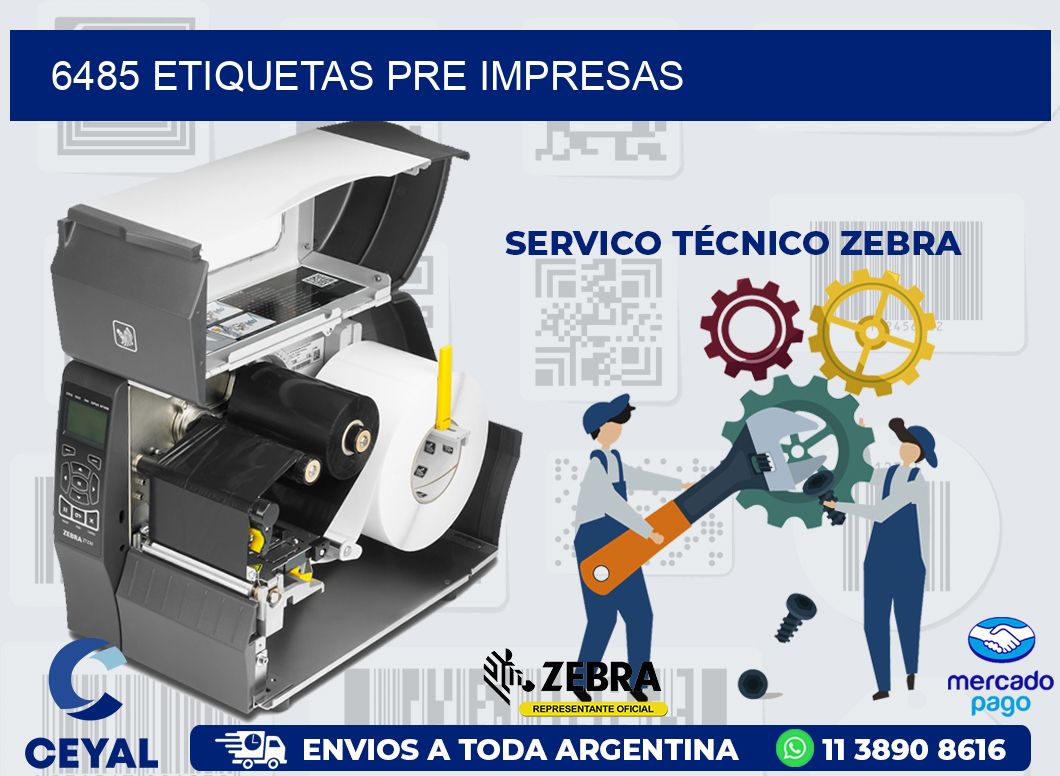 6485 ETIQUETAS PRE IMPRESAS
