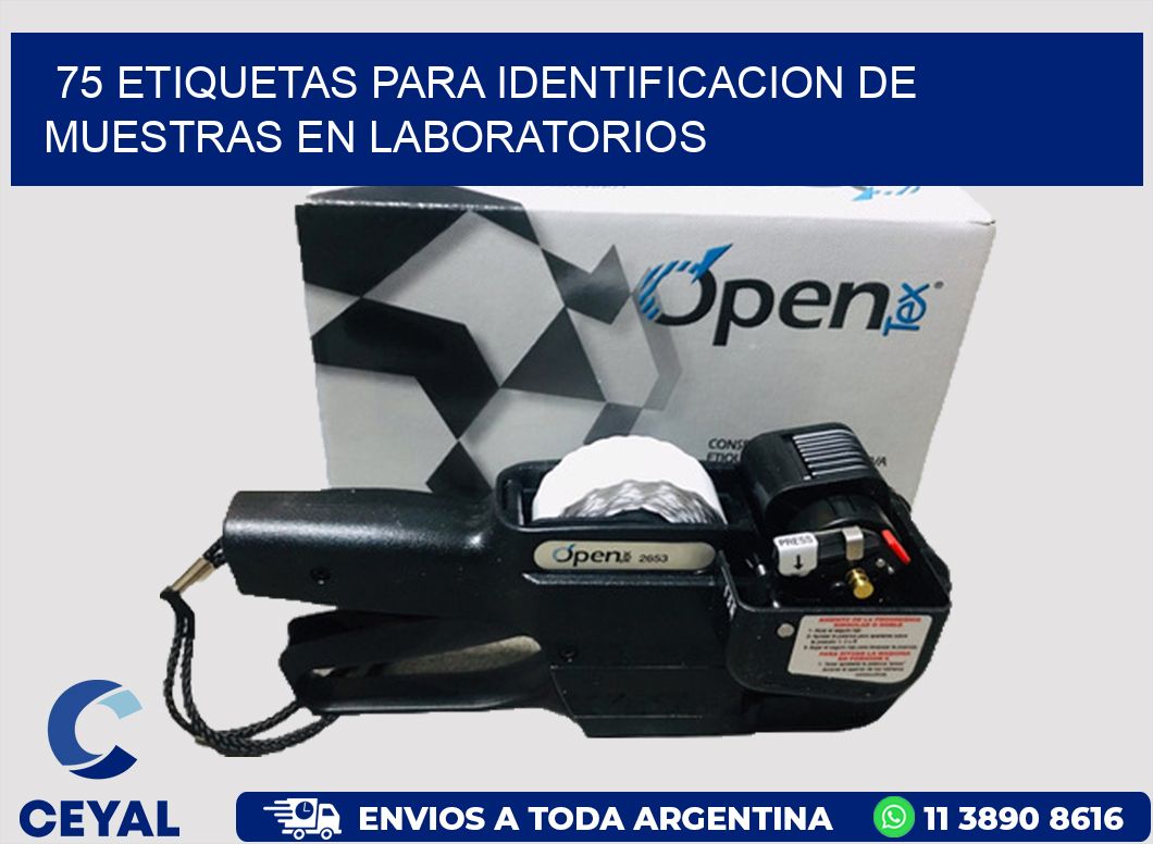 75 ETIQUETAS PARA IDENTIFICACION DE MUESTRAS EN LABORATORIOS