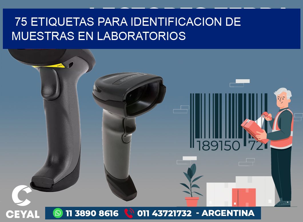 75 ETIQUETAS PARA IDENTIFICACION DE MUESTRAS EN LABORATORIOS