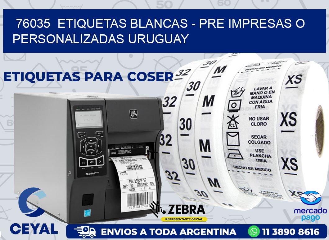 76035  ETIQUETAS BLANCAS - PRE IMPRESAS O PERSONALIZADAS URUGUAY
