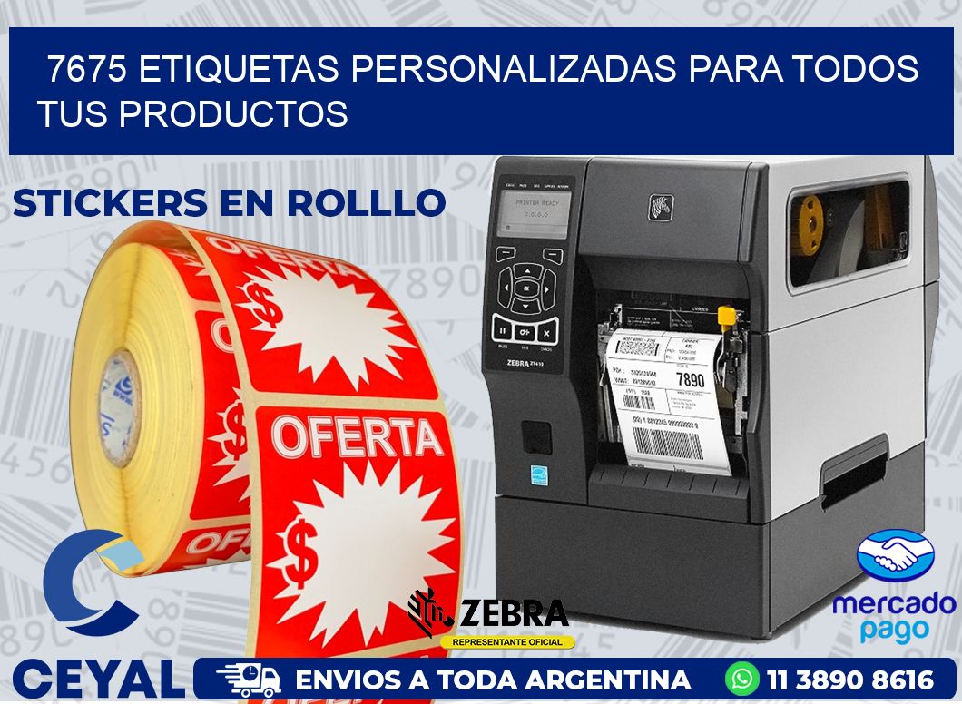 7675 ETIQUETAS PERSONALIZADAS PARA TODOS TUS PRODUCTOS