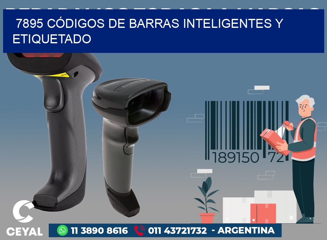 7895 CÓDIGOS DE BARRAS INTELIGENTES Y ETIQUETADO