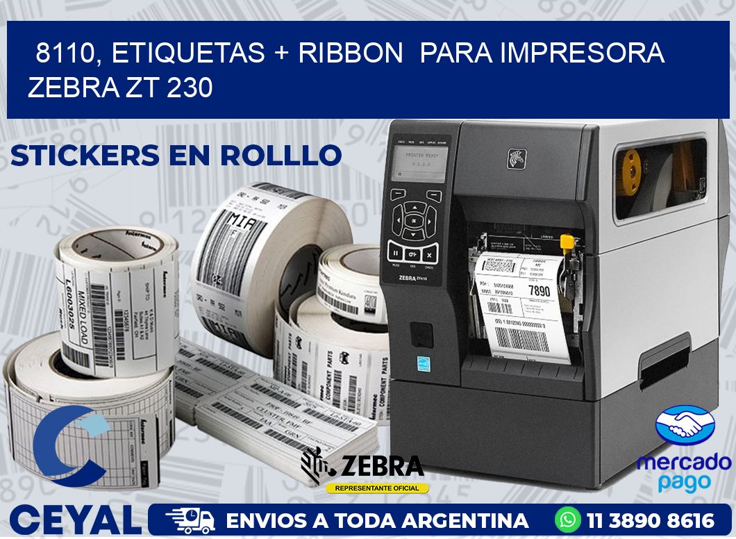 8110, etiquetas + ribbon  para impresora zebra ZT 230