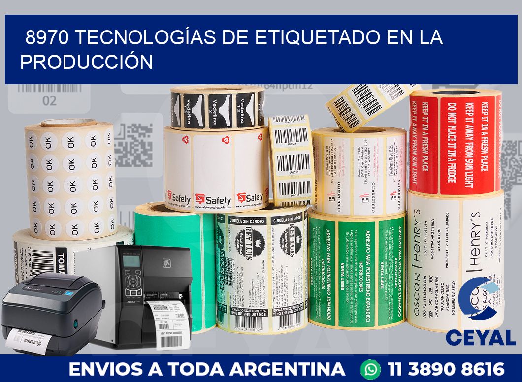 8970 TECNOLOGÍAS DE ETIQUETADO EN LA PRODUCCIÓN