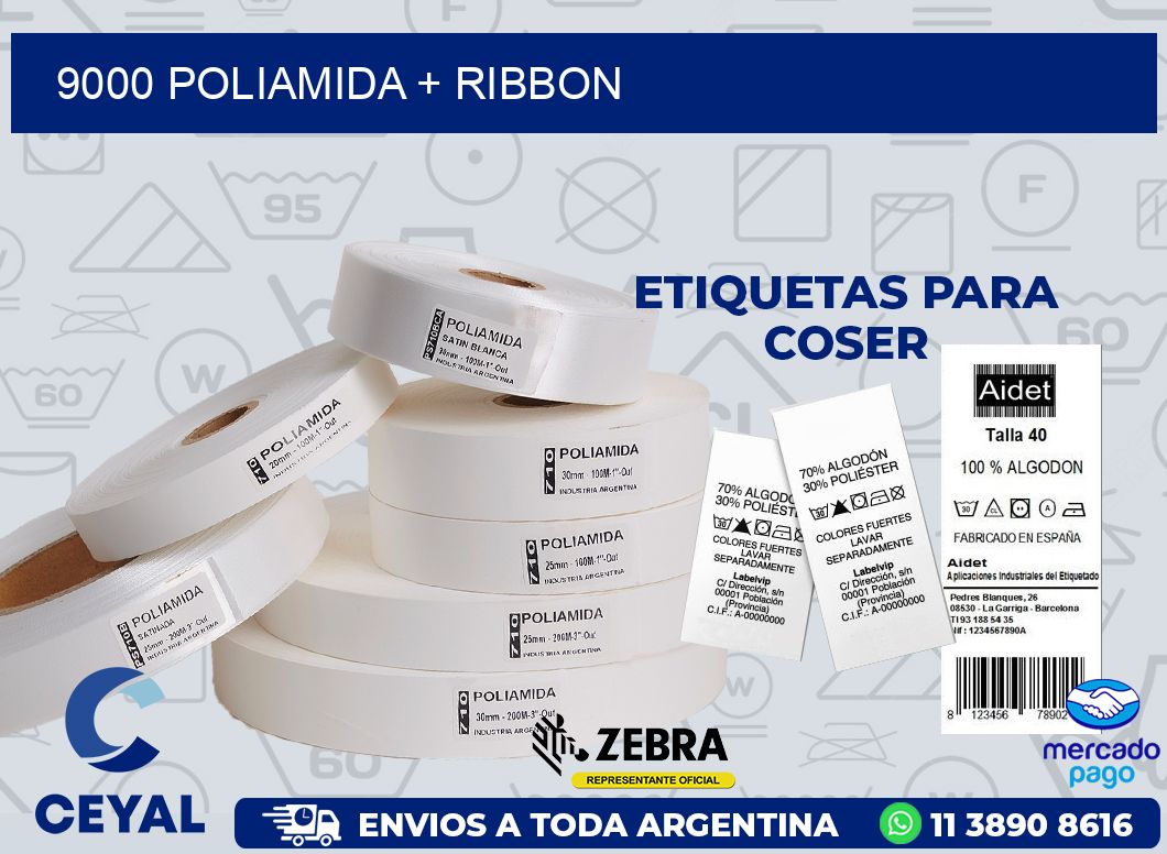 9000 POLIAMIDA + RIBBON