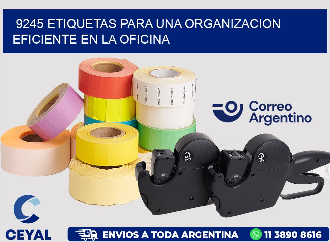 9245 ETIQUETAS PARA UNA ORGANIZACION EFICIENTE EN LA OFICINA