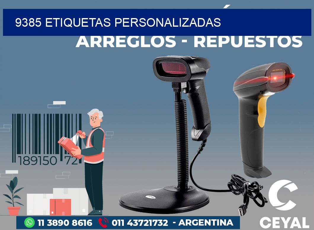 9385 ETIQUETAS PERSONALIZADAS