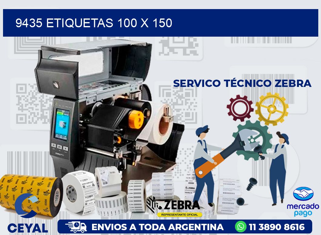 9435 ETIQUETAS 100 X 150