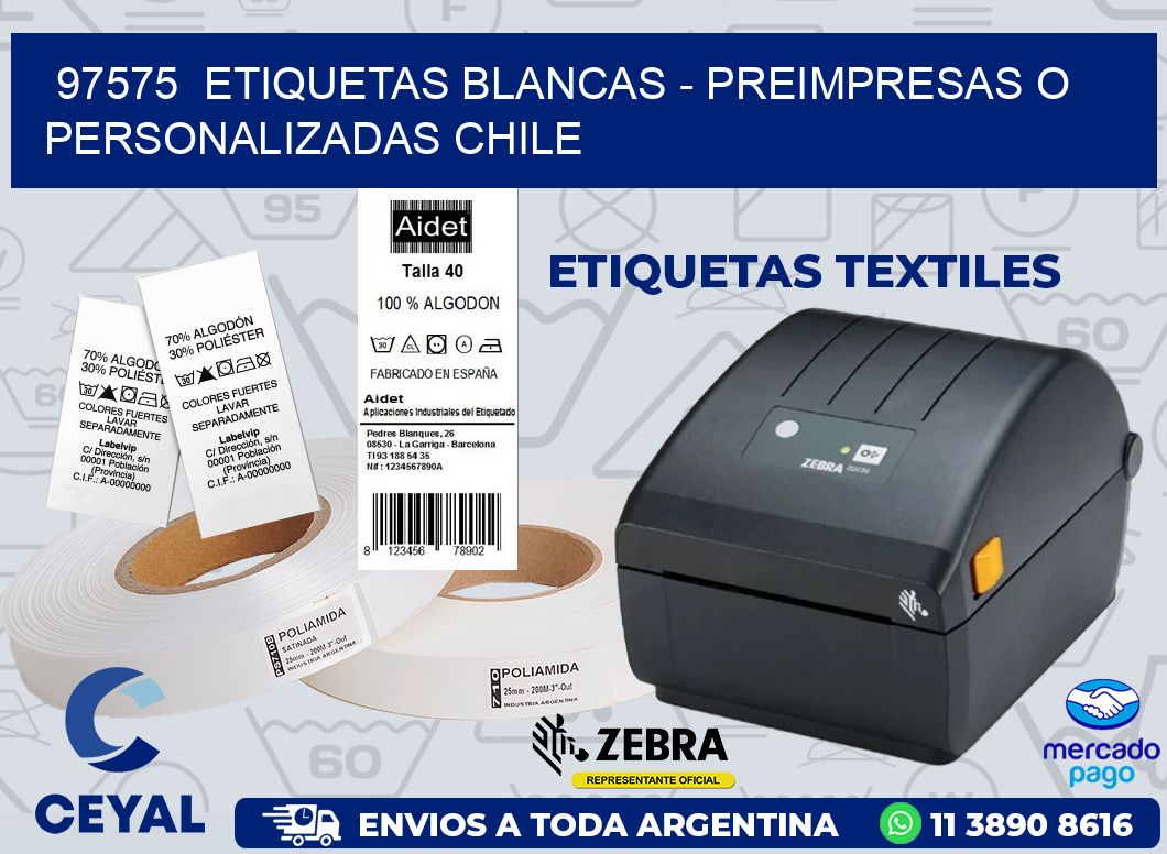 97575  ETIQUETAS BLANCAS - PREIMPRESAS O PERSONALIZADAS CHILE