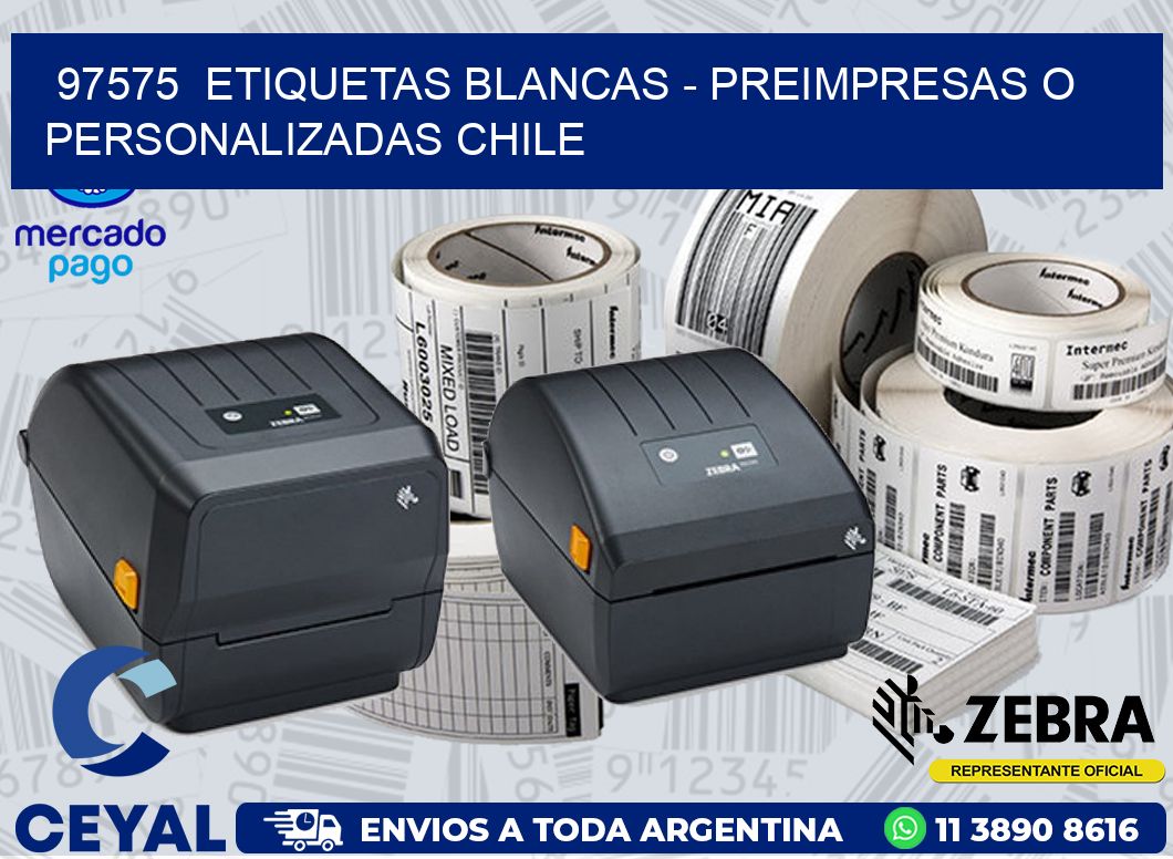 97575  ETIQUETAS BLANCAS – PREIMPRESAS O PERSONALIZADAS CHILE