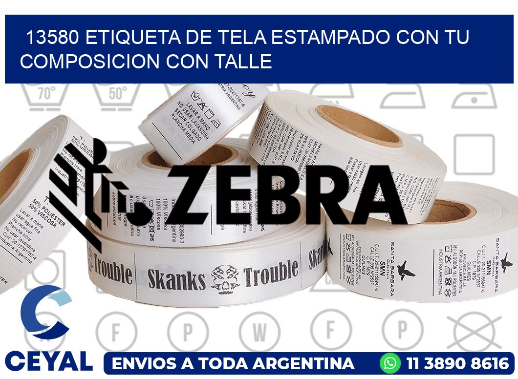 13580 ETIQUETA DE TELA ESTAMPADO CON TU COMPOSICION CON TALLE