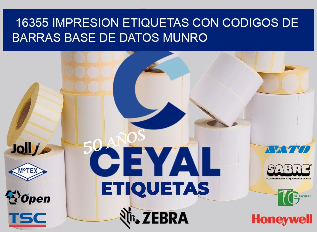 16355 IMPRESION ETIQUETAS CON CODIGOS DE BARRAS BASE DE DATOS MUNRO