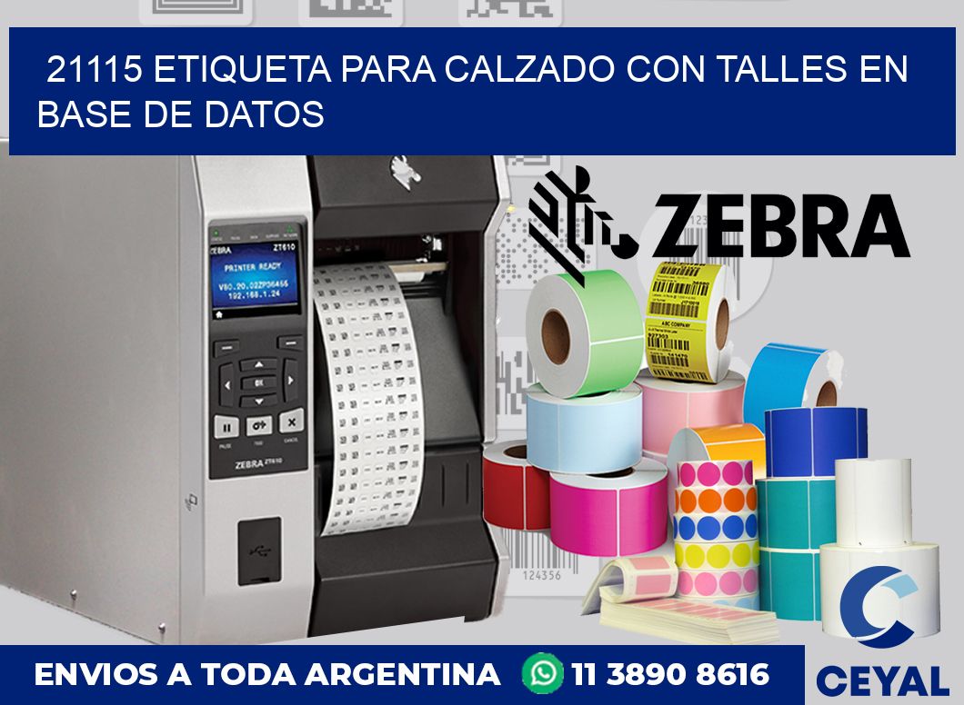 21115 ETIQUETA PARA CALZADO CON TALLES EN BASE DE DATOS